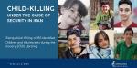 IRAN - 153 minors killed